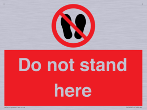 Do not stand here